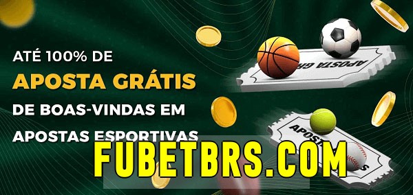 FUBET.com bet Ate 100% de Aposta Gratis